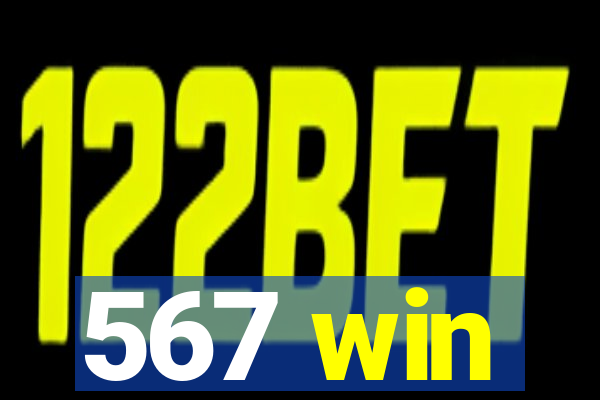 567 win